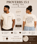 Proverbs 15:1 Gang Tee | Faith Over Fear Unisex Christian T-Shirt