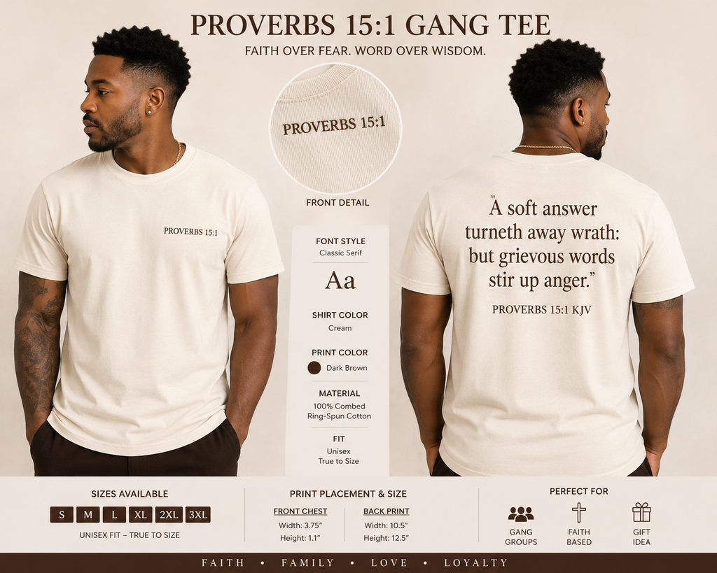 Proverbs 15:1 Gang Tee | Faith Over Fear Unisex Christian T-Shirt